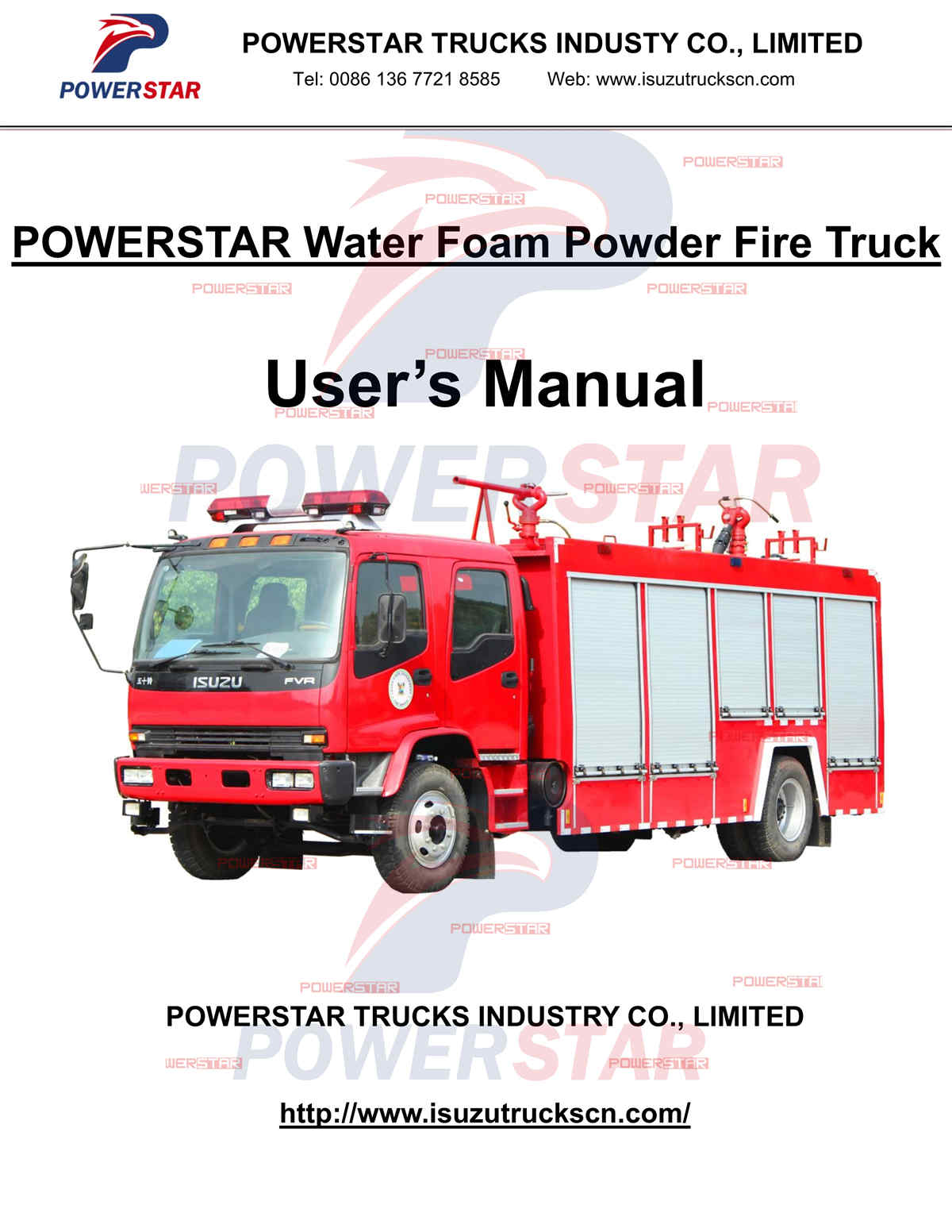 Nigeria Lagos ISUZU FVR Manual de funcionamiento del camión de bomberos de agua, espuma y polvo
    