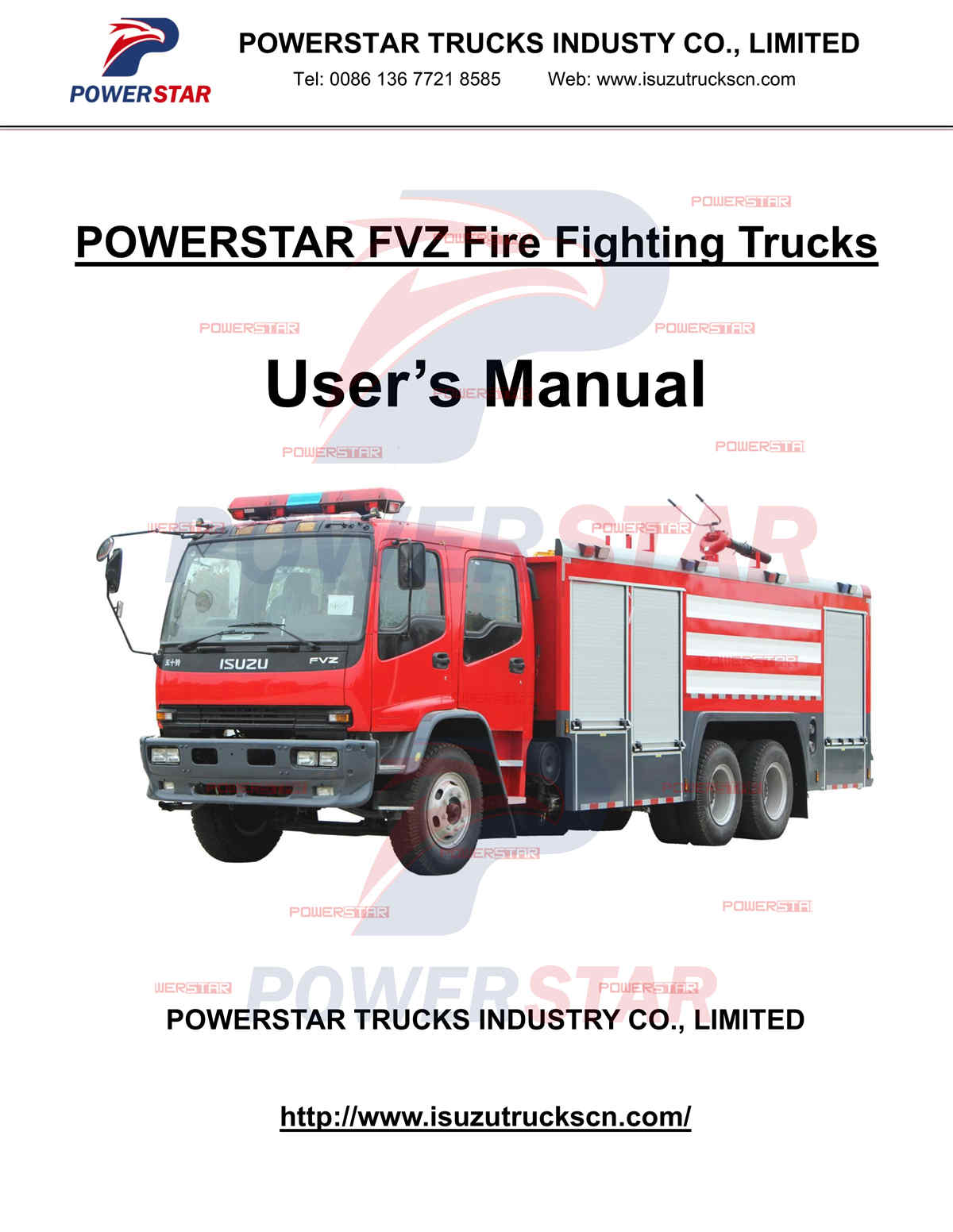 Gambia ISUZU FVZ Manual de camiones de extinción de incendios de rescate de espuma de agua de 10 ruedas
    